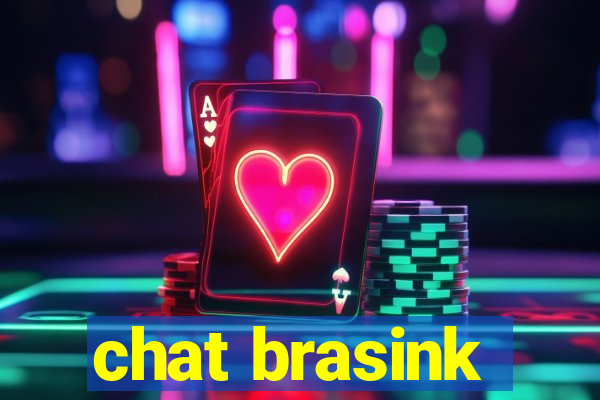 chat brasink